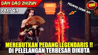 BEITIAN MENDAPATKAN PEDANG PALING MAHAL DIPELELANGAN !! - ALUR CERITA DONGHUA #DDZZ PART 43