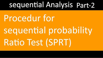 Sequential probability ratio test in statistics |Procedure |sprt | |B.sc third year |Nepali Language