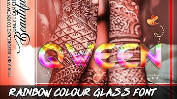 || New Colourful Glow Glass Font || By Anshul Edit