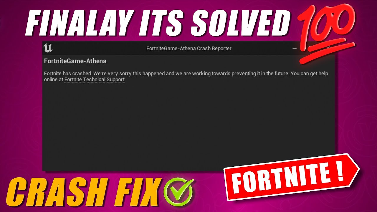 Fortnite Athena Crash Report Fix Chapter 5 Fortnite Chapter 5 Crash