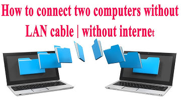 How to connect two computers without LAN cable | without internet