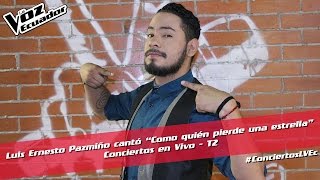 Ernesto Pazmiño cantó “Como quién pierde una estrella” -  Conciertos en Vivo - T2 - La Voz Ecuador
