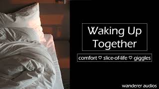 ASMR: Waking Up With Your Girlfriend [Comfort] [Slice Of Life] [Giggles] [F4A]