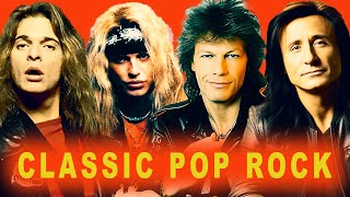 Classic Pop Rock | Best Pop Rock Songs of all Time | Classic Rock Singers.