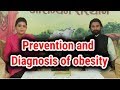 Diagnosis of obesity  how to prevent obesity  health tips by divyarishi en