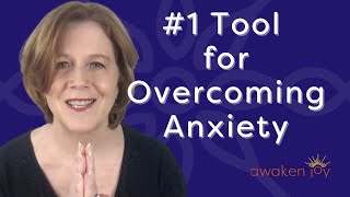 #1 Behavioral Tool to Overcome Anxiety