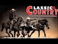 The Best Classic Country Songs Of All Time 760 🤠 Greatest Hits Old Country Songs Playlist Ever 760