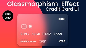 How to create Glass morphism Debit Card UI Design using HTML & CSS Only | Tutorial | 2022