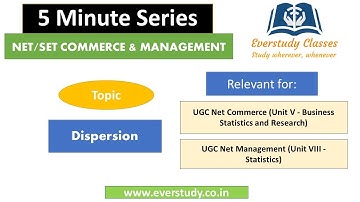 Dispersion | 5 Minute Series | NTA UGC Net Commerce & Management