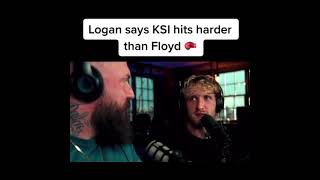 LOGAN PAUL SAID KSI HITS HARDER THAT FLOYD MAYWEATHER?#shorts