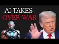 Trump’s New AI Weapon Is Terrifying (War Will Never Be the Same)
