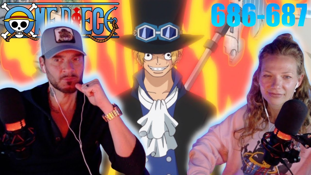 SABO VS FUJITORA!! One Piece Episode 686-687 | Reaction & Discussion
