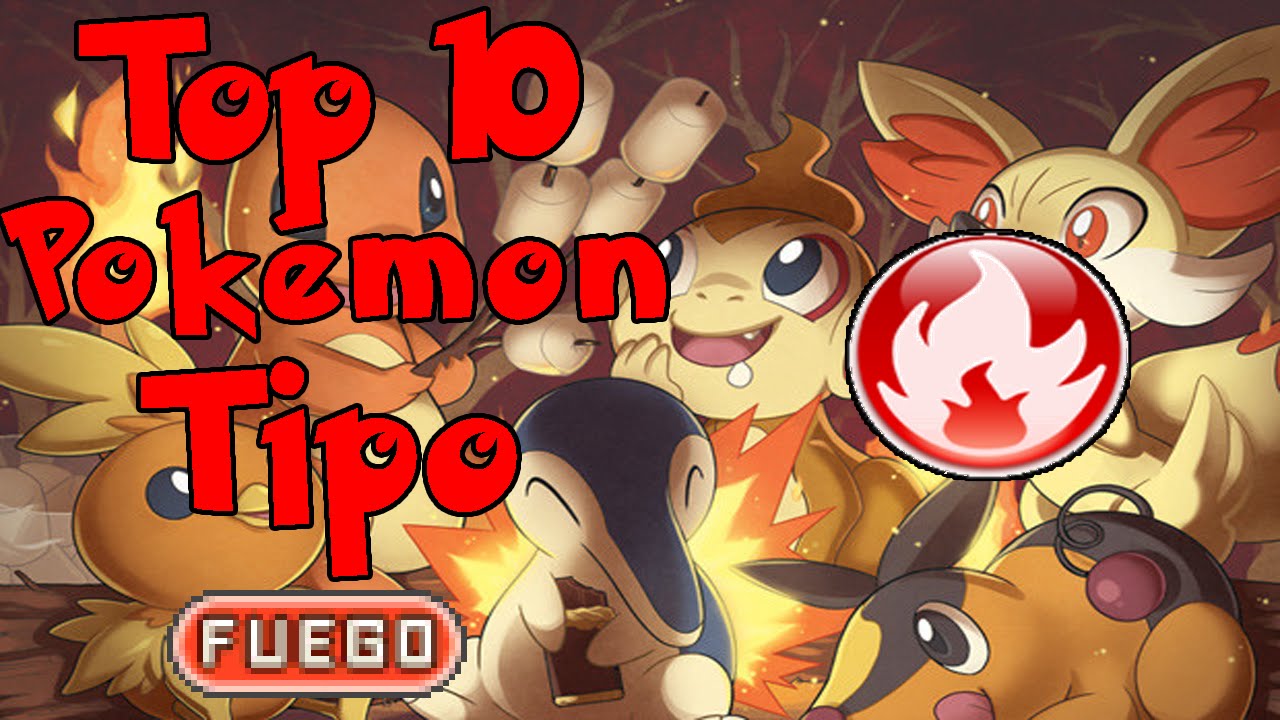 Top 10 Pokémon de tipo Fuego - YouTube