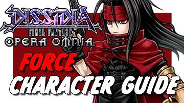 DFFOO VINCENT FORCE ECHO BT CHARACTER GUIDE & SHOWCASE! BEST ARTIFACTS & SPHERES! THE DEBUFF KING!!!