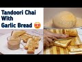 Cheesy Garlic Bread Without Oven | बिना ओवन के बनाये Cheesy Garlic गार्लिक ब्रेड |WithTandoori Chai|