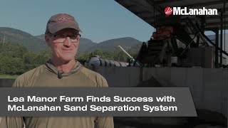 Celebrity McLanahan Sand Separation System Helps Providence Farmstead Recycle Sand Bedding Net Worth
