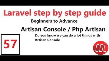 57 Part -1 What is Artisan Console | Why we use Artisan in Laravel | Advantages of Php artisan