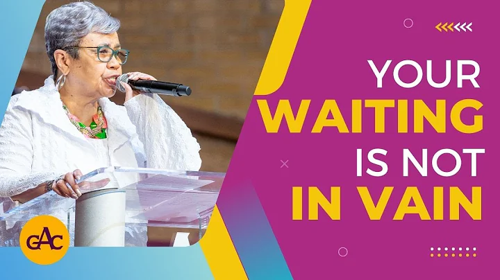 YOUR WAITING IS NOT IN VAIN | Pastor Elaine Flake ...