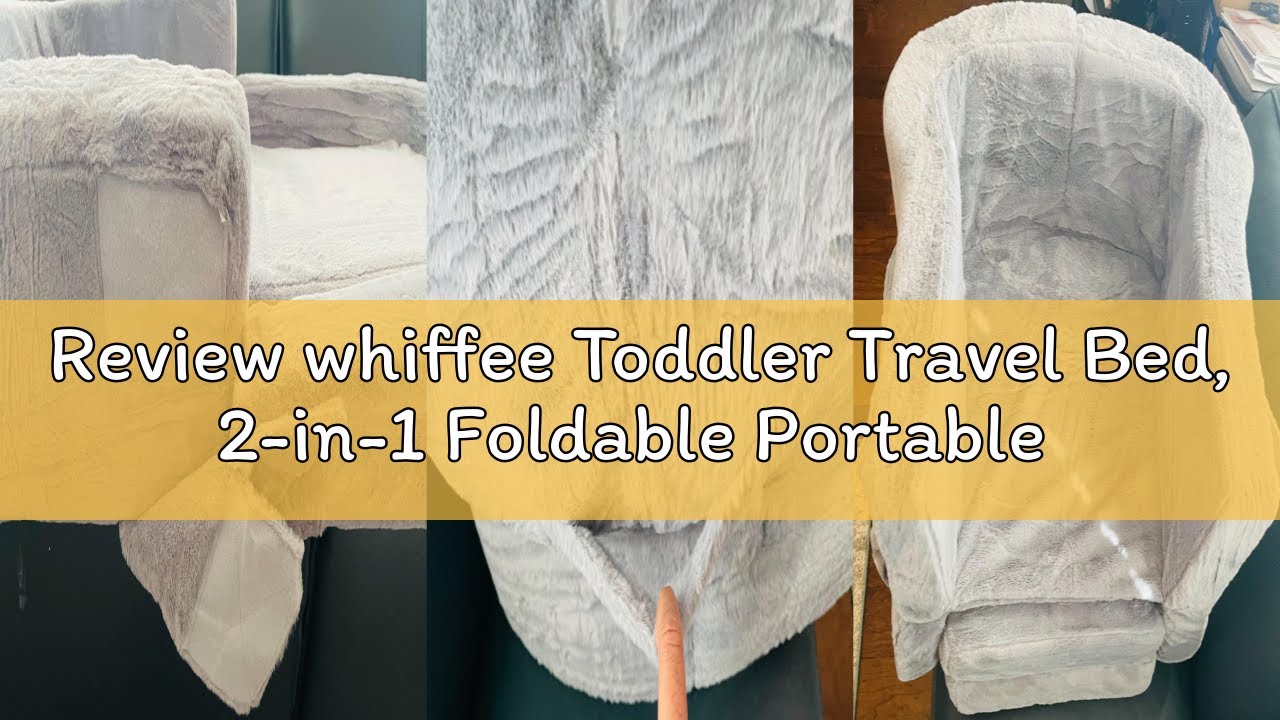 Review whiffee Toddler Travel Bed, 2-in-1 Foldable Portable Toddler Bed Sofa Chair, Soft Baby Kids T