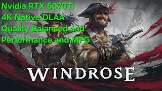 Windrose 5070Ti 4k Benchmark 