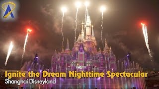 Ignite the Dream Nighttime Spectacular - Shanghai Disneyland