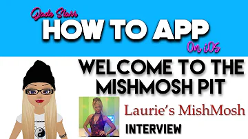 Welcome to the MishMosh Pit - Laurie's MishMosh Interview - How To App on iOS! - EP 491 S8