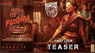 Pushpa2 Anasuya First Look Teaser | Allu Arjun | Rashmika Mandana | Sukumar
