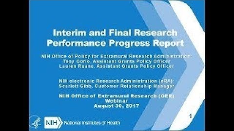 NIH Research Performance Progress Report (RRPR) Training Webinar for All Grantees