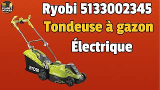 🔥 Test &amp; Avis Ryobi 5133002345 🌿 Tondeuse électrique puissante + Prix !
