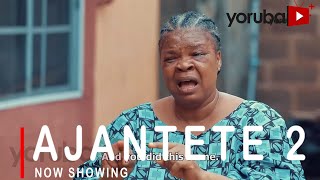 Ajantete 2 Latest Yoruba Movie 2021 Drama Starring Sanyeri | Feranmi Oyalowo| Peju Ogunmola Togo Movie