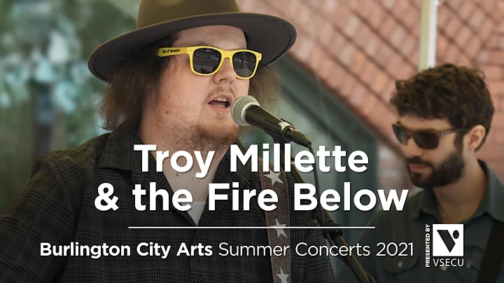 Burlington City Arts Summer Concert Series: Troy M...