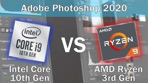 Photoshop CPU performance: Intel Core 10th Gen vs AMD Ryzen 3rd Gen
