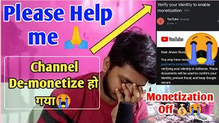 Monetization Disabled Youtube Channel Monetization Off ह गय ह Plz Help Me