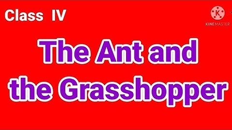 SCERT Assam, The ant and the grasshopper(Part-1), Class 4