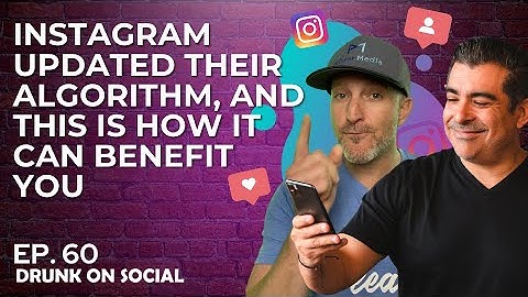 Instagram Algorithm Change 2022 | Social Genius Ep 60