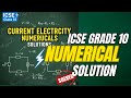 Current Electricity Numerical Solutions Part A | ICSE Class 10 Physics #ICSEPhysics #Numericals