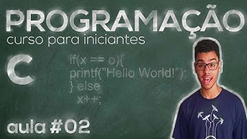 Curso de programação em C: #02 | scanf e printf