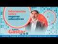 #SaberGastar |  Información sobre seguros educativos