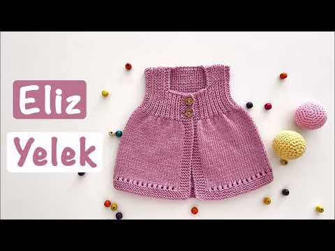 Eliz Yelek | Kolay Şirin Yenidoğan Bebek Yeleği | Easy Baby Vest Knitting Pattern