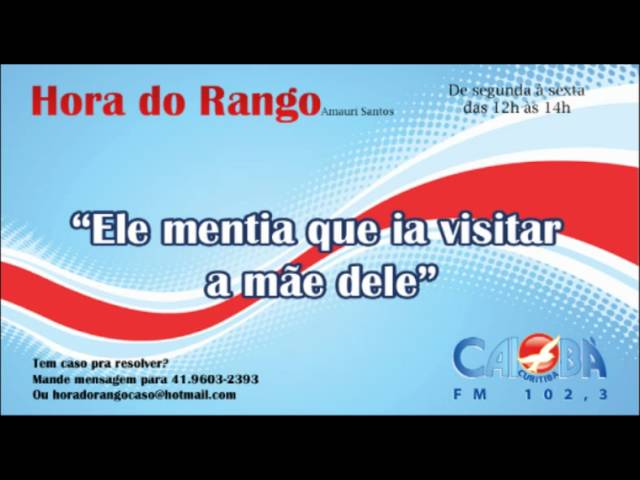 Hora do Rango - As minhas fantasias me afastaram da minha esposa - Parte 1  - 13/07/2011 