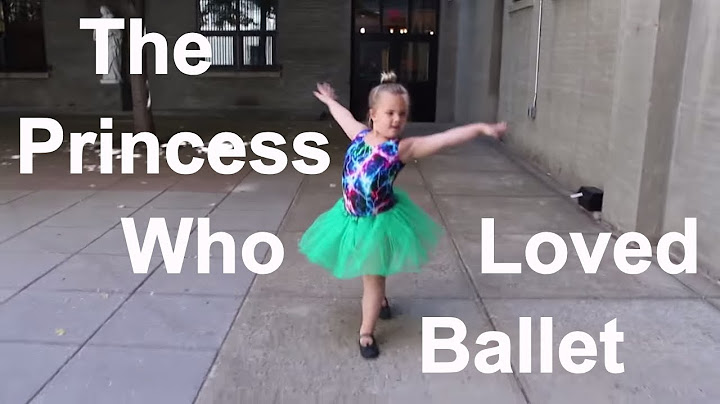 The Princess Who Loved Ballet
