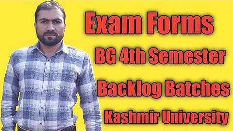 Exam Forms Link Open BG 4th Semester Kashmir University.