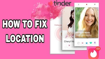 How To Fix Location On Tinder App