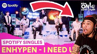 DISCOVERING ​⁠@ENHYPENOFFICIAL FOR THE FIRST TIME🤯🔥| “I NEED U” by BTS COVER|K-Pop ON!