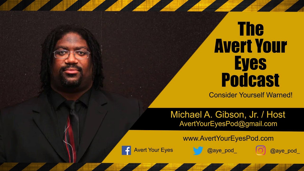 The Avert Your Eyes Podcast 