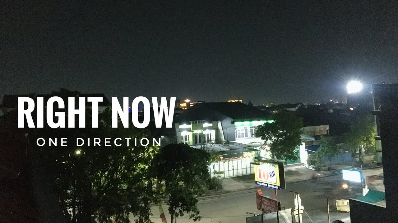 one-direction-right-now-lirik-video-youtube