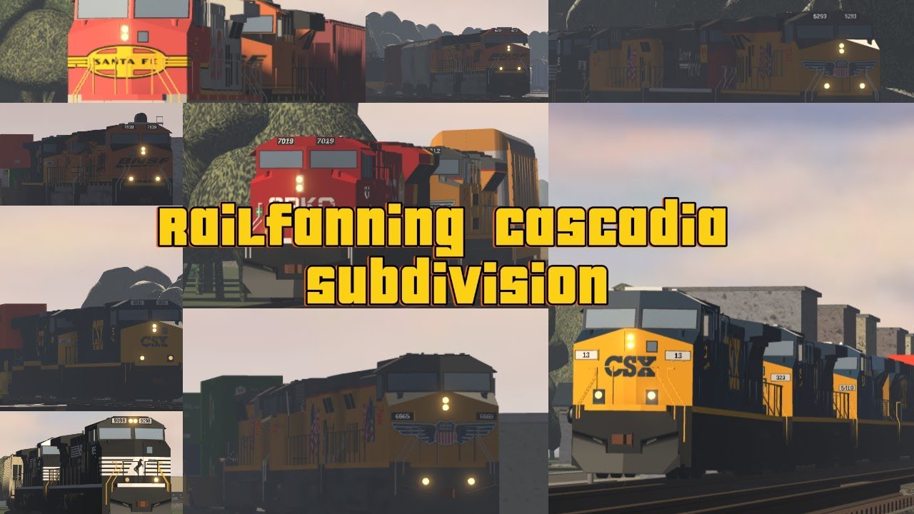 Railfanning Cascadia Subdivision
