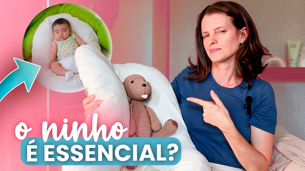 NINHO PARA BEBÊ: é seguro e essencial para o enxoval do bebê? | Elisa Langsch | Enxoval Inteligente