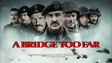 BEST WAR FILM EVER MADE PERIOD | A Bridge Too Far