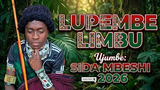 LUPEMBE LIMBU SIDA 2026 PROB BY MBASHA STUDIO